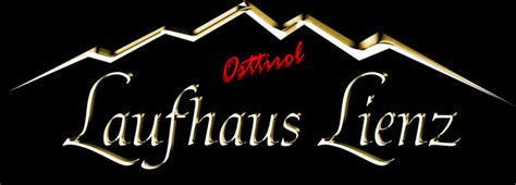 laufhaus lienz|Laufhaus Lienz in Osttirol.